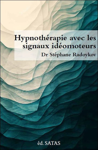 Couverture de Hypnothérapie avec les signaux idéomoteurs