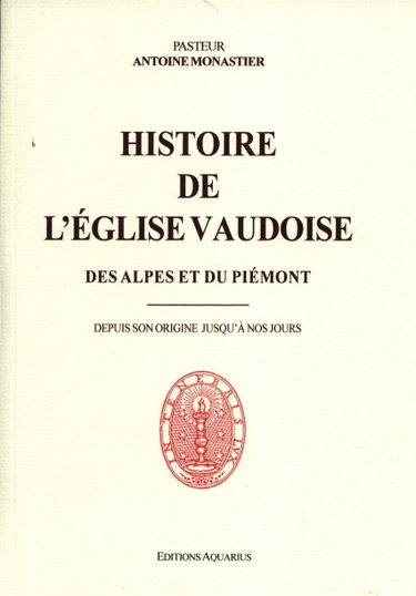 Couverture de Histoire de l'Eglise Vaudoise du Piemont