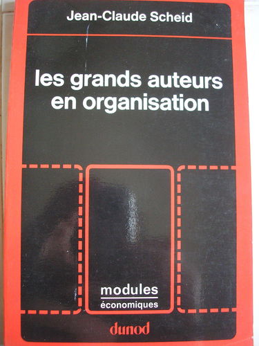 Les grands auteurs en organisation