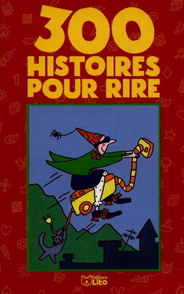 300 histoires pour rire