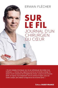 Journal d'un chirurgien du coeur. Sur le fil