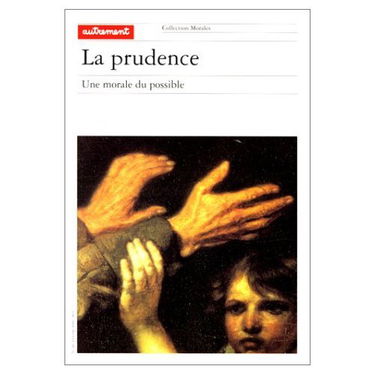 La prudence : une morale du possible