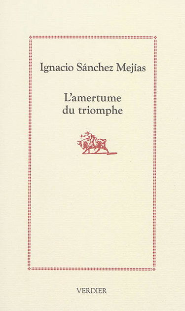 L'amertume du triomphe