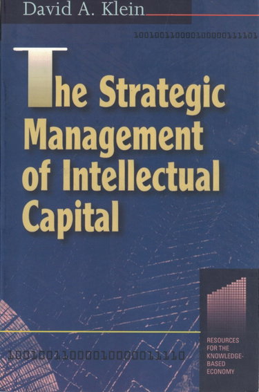 Couverture de The Strategic Management of Intellectual Capital