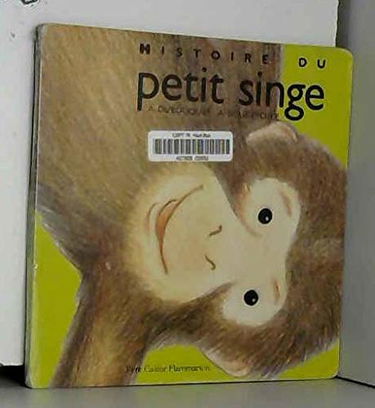 Histoire du petit singe