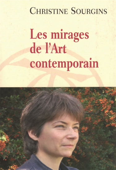Les mirages de l'art contemporain