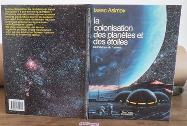 Colonisation des planetes et des etoiles (La): BIBLIOTHEQUE DE L'UNIVERS