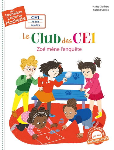Le club des CE1. Vol. 4. Zoé mène l'enquête