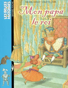 Mon papa le roi