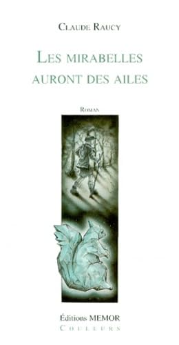 Les mirabelles auront des ailes