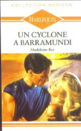 Un Cyclone à Barramundi (Collection Horizon)
