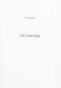 Vie sauvage