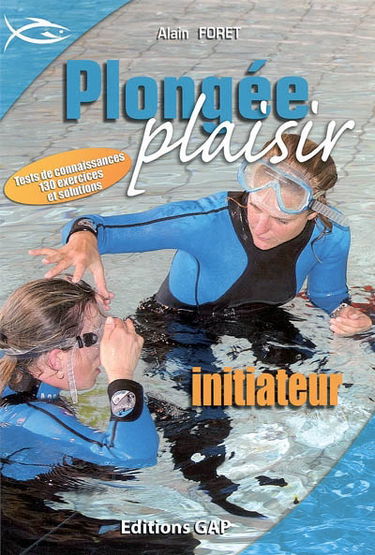 Plongée plaisir : initiateur