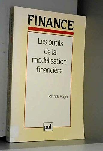 Les outils de la modélisation financière