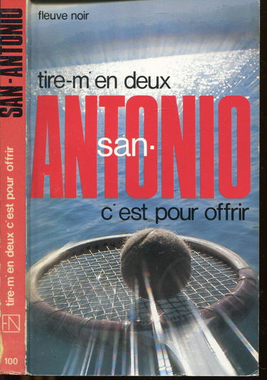 Tire-m'en deux c'est pour offrir