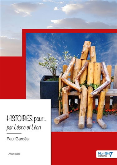 Histoires pour... par Léone et Léon