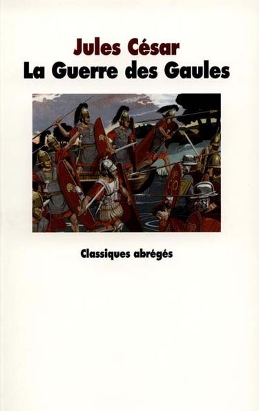 La guerre des Gaules