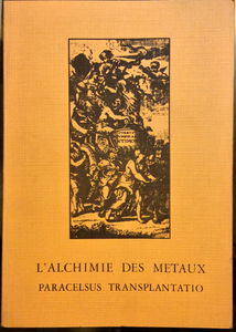 L'Art royal, l'alchimie des métaux
