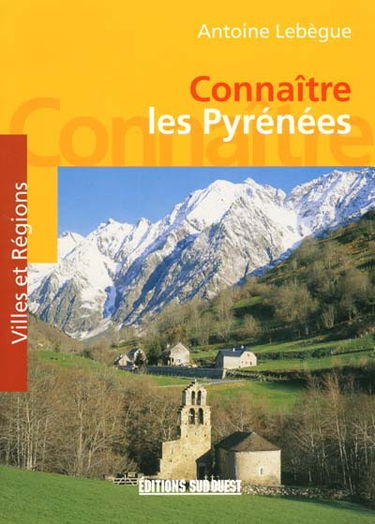 Connaître les Pyrénées