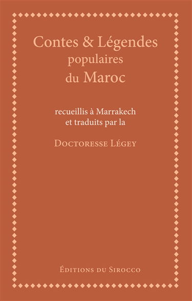 Contes & légendes populaires du Maroc