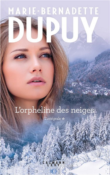 L'orpheline des neiges : l'intégrale. Vol. 1