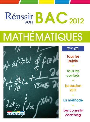 Mathématiques, terminale STI : bac 2012