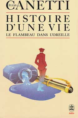 Histoire d'une vie : le flambeau dans l'oreille : 1921-1931