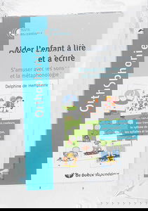 Aider l'enfant à lire et à écrire : s'amuser avec les sons et la métaphonologie