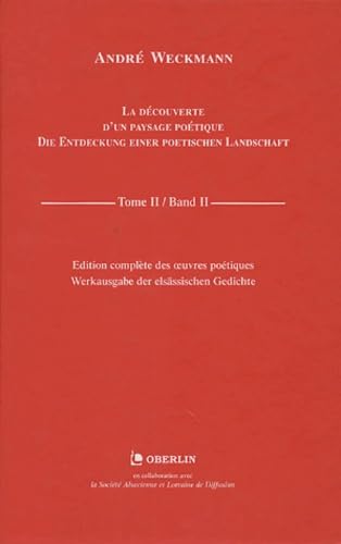 La découverte d'un paysage poétique : Die Entdeckung einer poetischen Landschaft: Tome 2 : Band 2, Hàn'r de blöje Storike gsahn ? Avez-vous vu la cigogne bleue ? Habt ihr den blauen Storch gesehen ?
