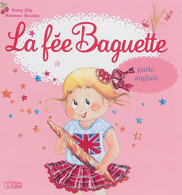 La fée Baguette. Vol. 19. La fée Baguette parle anglais