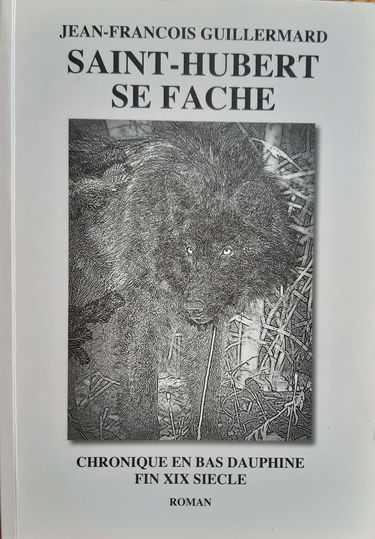 SAINT-HUBERT SE FACHE