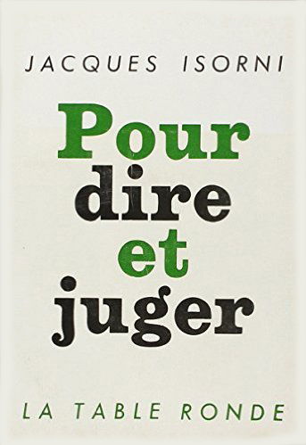 Pour dire et juger