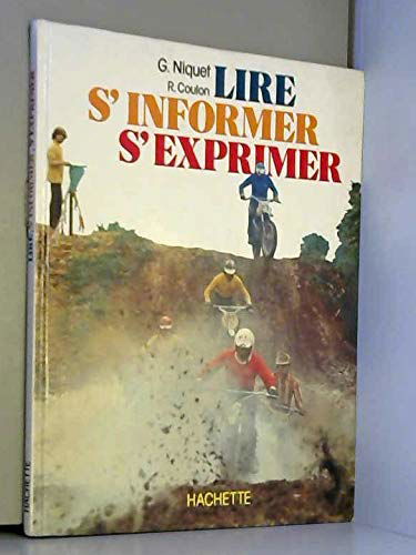 Lire, s'informer, s'exprimer