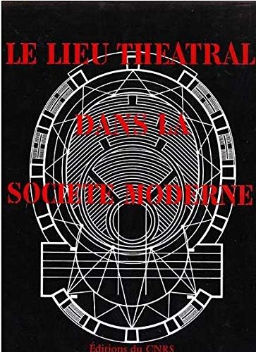 Lieu théâtral dans la société moderne