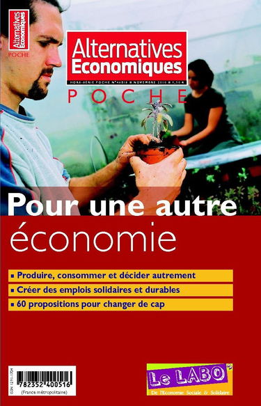 Alternatives économiques, Hors-série poche N° : Pour une autre économie