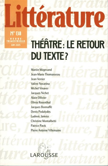 Couverture de Littérature, n° 138. Théâtre : le retour du texte ?