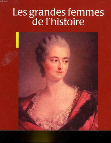 Grandes femmes de l'histoire
