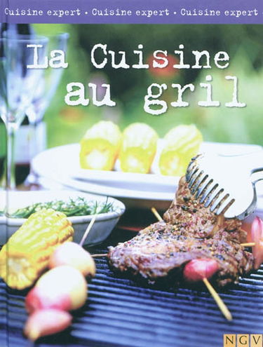 La cuisine au gril