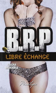 BRP. Libre échange
