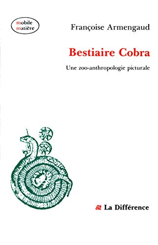 Bestiaire cobra : une zoo-anthropologie picturale