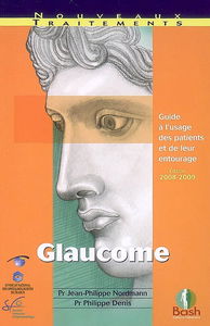 Glaucome : guide à l'usage des patients et de leur entourage
