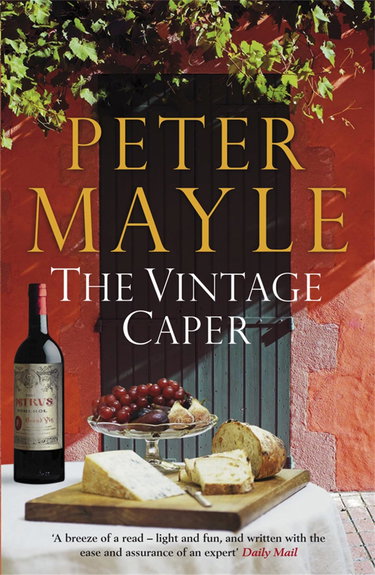 Couverture de The Vintage Caper: the delightful mystery from the bestselling author of A Year in Provence
