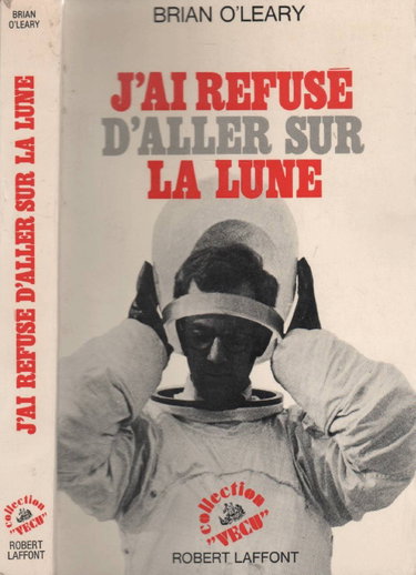 Couverture de J'ai refuse d'aller sur la lune