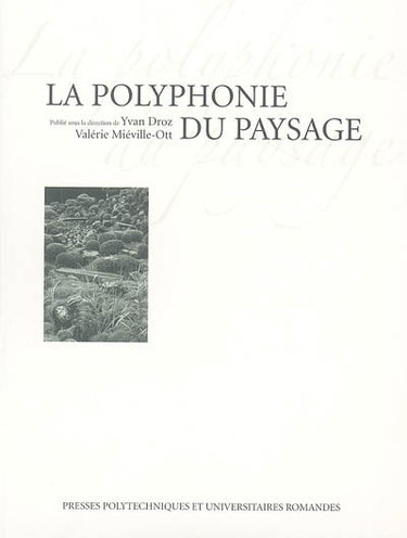 Couverture de La polyphonie du paysage