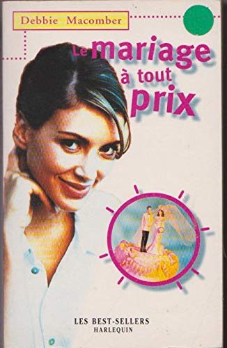 LE MARIAGE A TOUT PRIX