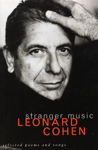 Couverture de Stranger Music: Selected Poems and Songs par Leonard Cohen