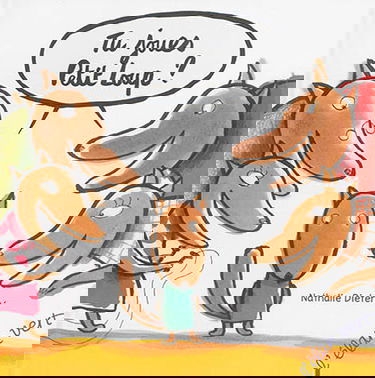 Tu joues Petit Loup ?