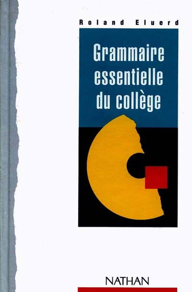 Grammaire essentielle du collège