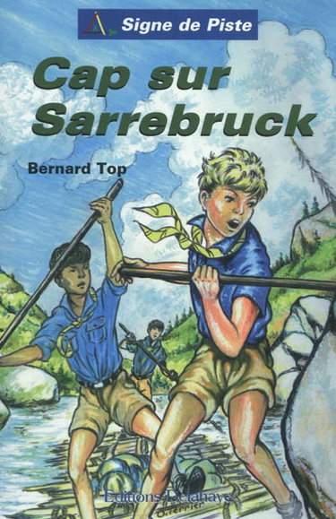 Couverture de Cap sur Sarrebruck