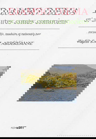 Djambo Djema : et autres contes comoriens